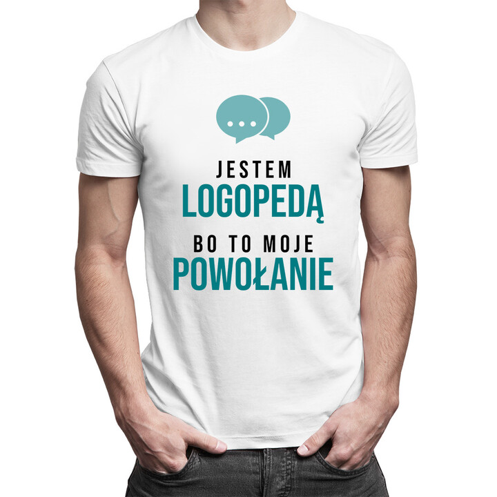 Jestem logopedą bo to moje powołanie - męska koszulka z nadrukiem