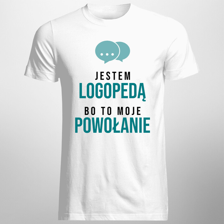 Jestem logopedą bo to moje powołanie - męska koszulka z nadrukiem