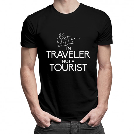 I'm traveler, not a tourist - męska koszulka z nadrukiem
