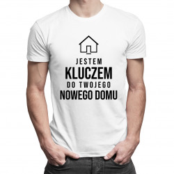 Jestem kluczem do Twojego nowego domu - męska koszulka z nadrukiem