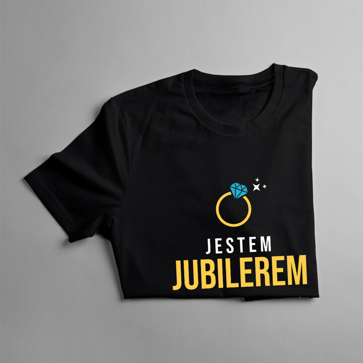 Jestem jubilerem, a jaka jest Twoja supermoc? - męska koszulka z nadrukiem