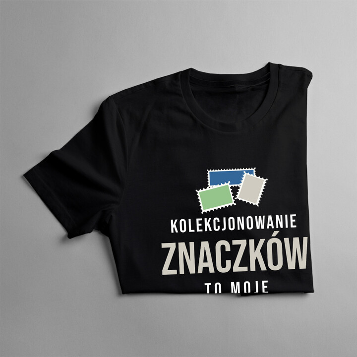 Kolekcjonowanie znaczków to moje kardio - męska koszulka z nadrukiem