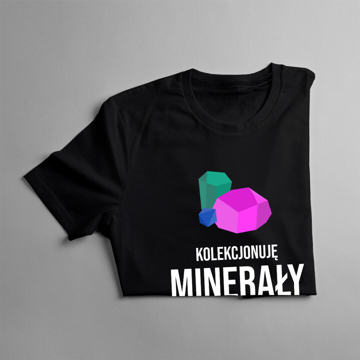 Kolekcjonuję minerały, jaka jest Twoja supermoc? - męska koszulka z nadrukiem