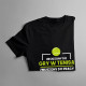 Urodzony do gry w tenisa, zmuszony do pracy - męska koszulka z nadrukiem