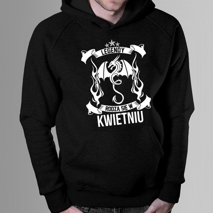 Legendy rodzą się w kwietniu - męska bluza z nadrukiem