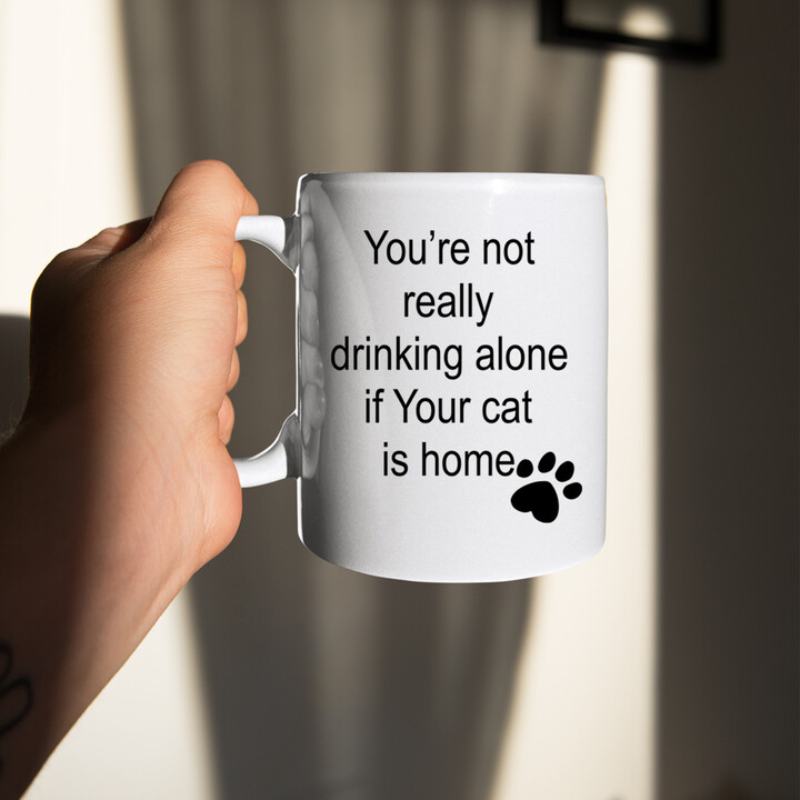 You're not really drinking alone - kubek ceramiczny z nadrukiem