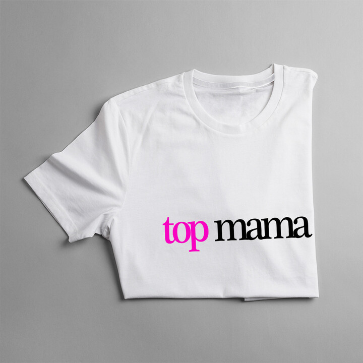 Top mama - damska koszulka z nadrukiem
