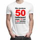 Nie jestem 50-latkiem! Mam 18 lat i 32-letnie doświadczenie - męska koszulka z nadrukiem