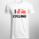 I love cycling -męska koszulka z nadrukiem