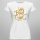 Bad girl - damska koszulka z nadrukiem