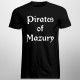 Pirates of mazury - damska lub męska koszulka z nadrukiem