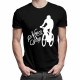 Never stop riding - męska koszulka z nadrukiem
