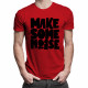 Make some noise - damska lub męska koszulka z nadrukiem
