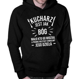 Kucharz jest jak bóg - męska bluza z kapturem