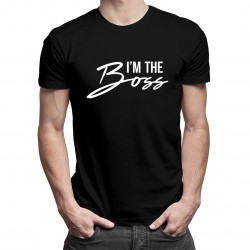 I'm the boss - męska koszulka z nadrukiem