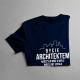 Bycie architektem nauczyło mnie o wiele więcej, niż szkoła - męska koszulka z nadrukiem