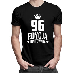 96 lat Edycja Limitowana - męska koszulka z nadrukiem - prezent na urodziny