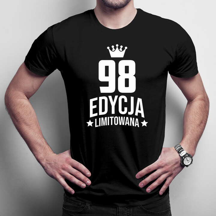 98 lat Edycja Limitowana - męska koszulka z nadrukiem - prezent na urodziny