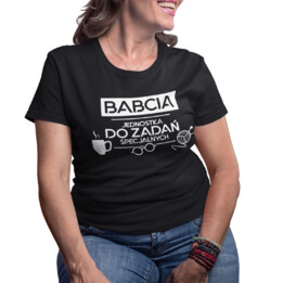 Babcia - jednostka do zadań specjalnych - damska lub unisex koszulka na prezent dla babci