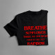 Breathe - damska lub męska koszulka z nadrukiem