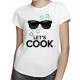 Let's cook - damska koszulka z nadrukiem