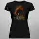 You really desire - damska koszulka z nadrukiem