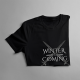 Winter is coming - damska koszulka z nadrukiem