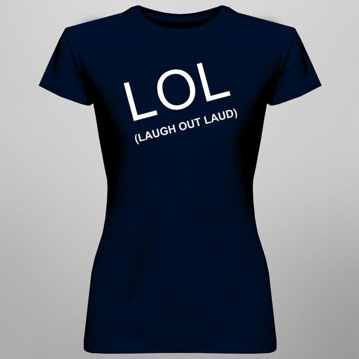 LOL - Laugh Out Loud