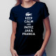 Keep calm and patrz jaka franca