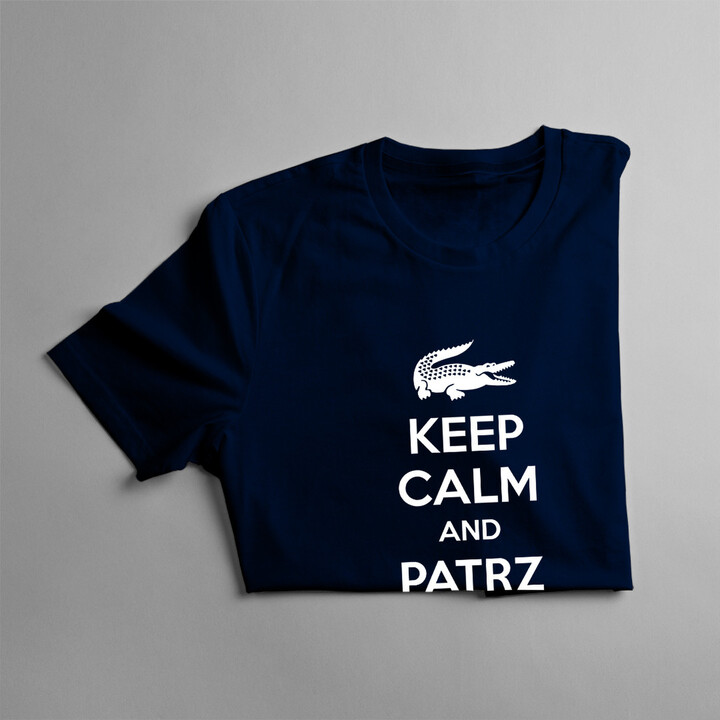 Keep calm and patrz jaka franca