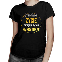 Prawdziwe życie zaczyna się na emeryturze