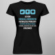 Jestem doradcą zawodowym, rozwiązuję problemy - damska koszulka z nadrukiem