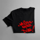"Writers" Never Die! - damska koszulka z nadrukiem
