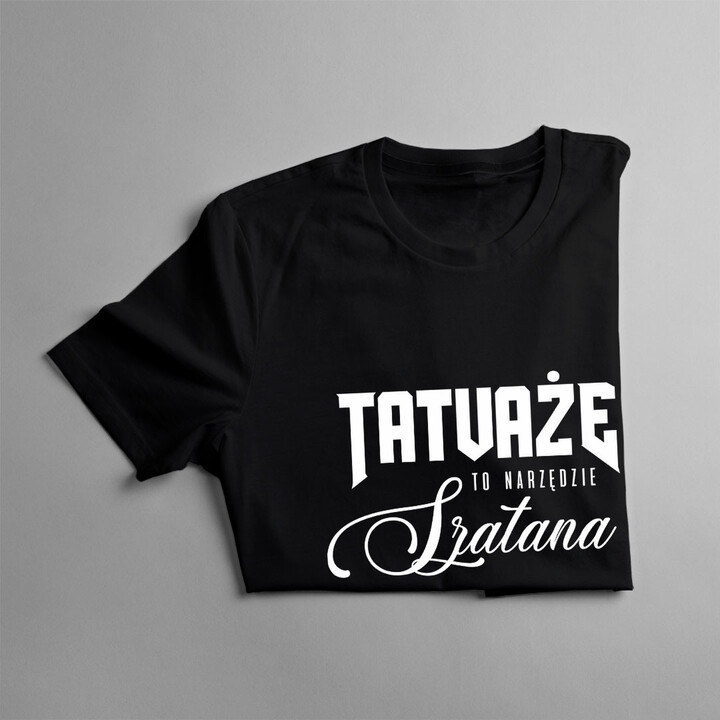Tatuaże to narzędzie szatana - damska koszulka z nadrukiem