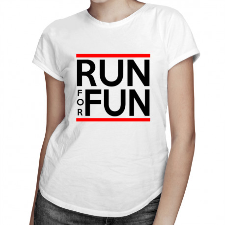 Run For Fun - damska koszulka z nadrukiem