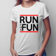 Run For Fun - damska koszulka z nadrukiem