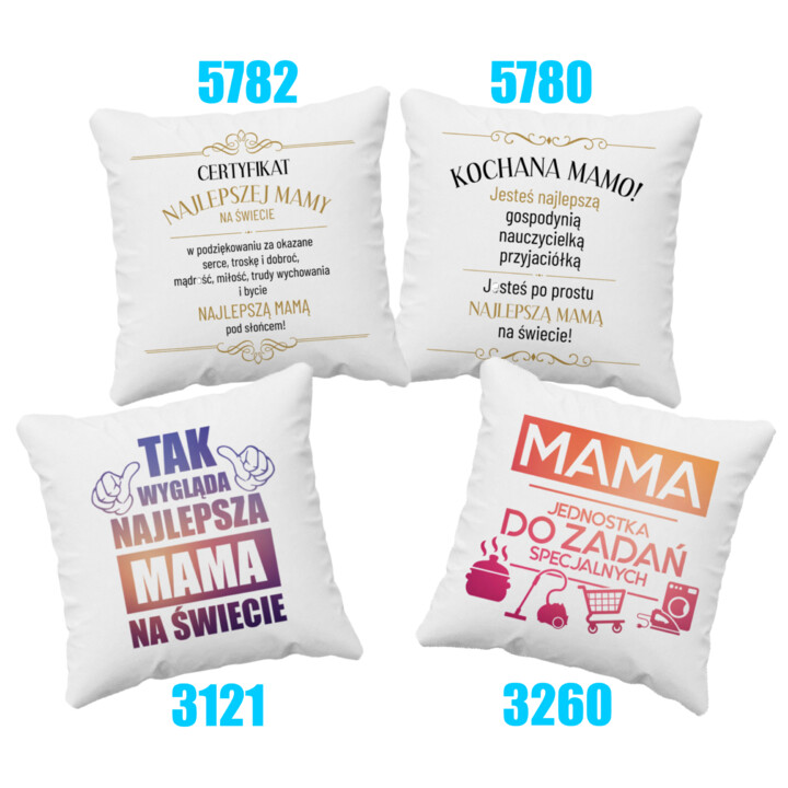 Poduszki z nadrukiem  - różne wzory - dzień matki
