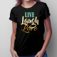Live Laugh Love - damska koszulka z nadrukiem