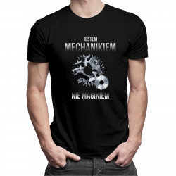 Jestem mechanikiem, nie magikiem - męska koszulka z nadrukiem