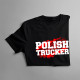 Polish trucker - męska koszulka z nadrukiem