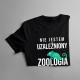 Zoologia to moje hobby - męska koszulka z nadrukiem