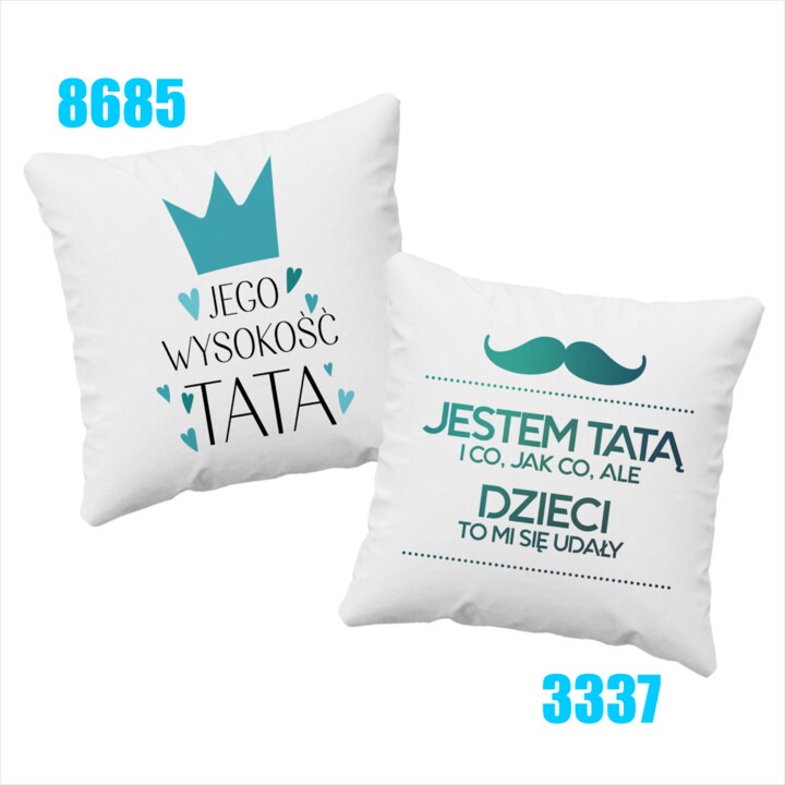 Poduszka z nadrukiem  - różne wzory - dzień ojca