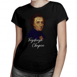 Fryderyk Chopin - damska koszulka z nadrukiem