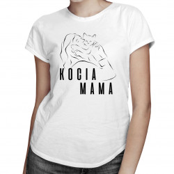 Kocia mama - damska koszulka z nadrukiem