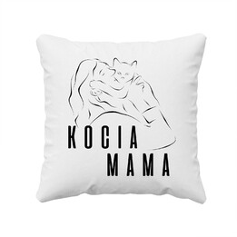 Kocia mama - poduszka z nadrukiem