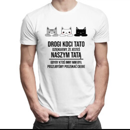 Drogi koci tato, dziękujemy, że jesteś naszym tatą - męska koszulka z nadrukiem