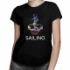 Wind, water, passion, sailing - damska koszulka z nadrukiem