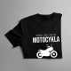 Wyobraź sobie życie bez motocykla - damska koszulka z nadrukiem