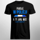 Pracuję w policji - a Ty jaką masz supermoc? - męska koszulka z nadrukiem