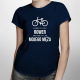 Bardziej niż rower kocham tylko mojego męża - damska koszulka z nadrukiem